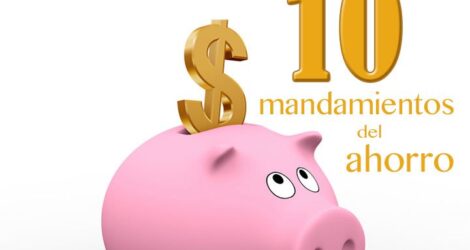 Los 10 mandamientos del ahorro