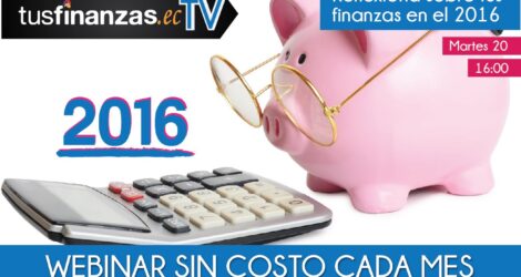 Reflexiona sobre tus finanzas en el 2016