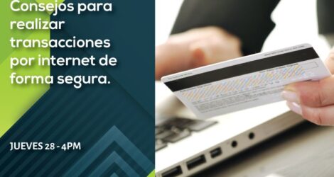 Consejos para realizar transacciones por Internet de forma segura