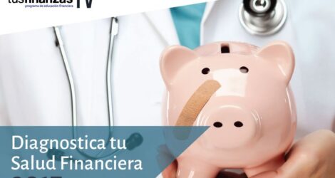 Diagnostica tu Salud Financiera 2017