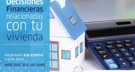 Decisiones financieras relacionadas con tu vivienda