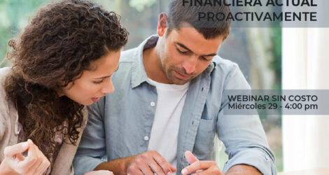 WEBINAR – Afrontar tu realidad Financiera actual Proactivamente
