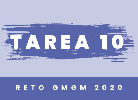 Reto GMGM 2020 Tarea 10