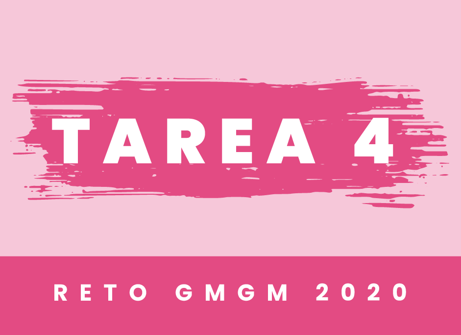 Reto GMGM 2020 Tarea 4