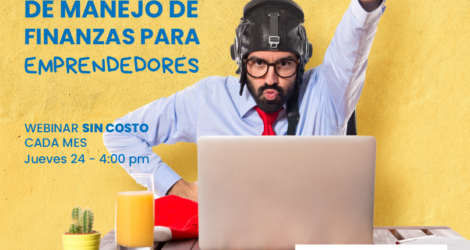 WEBINAR – Consejos generales de manejo de finanzas para emprendedores