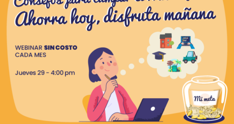 WEBINAR – Consejos para cumplir el Micro Reto: Ahorra hoy, disfruta mañana