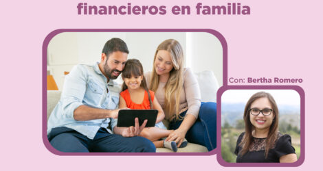 WEBINAR – Crea buenos hábitos financieros en familia