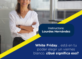 WEBINAR: White Friday ¿Qué significa eso?